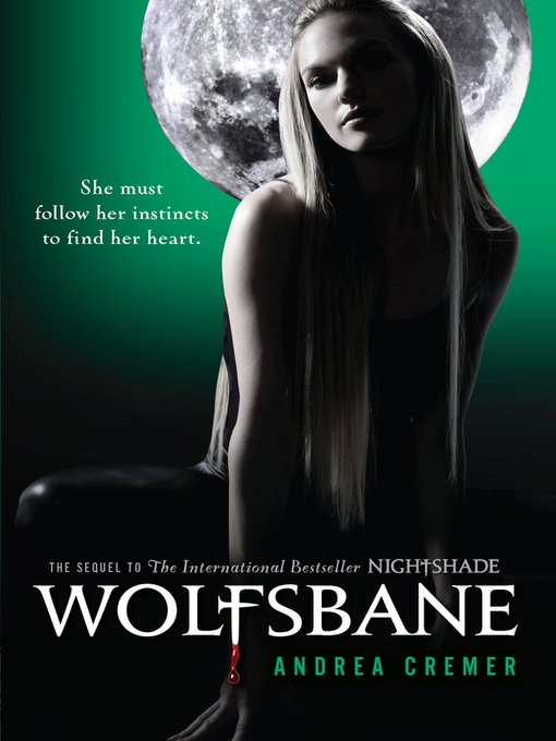 Title details for Wolfsbane by Andrea Cremer - Available